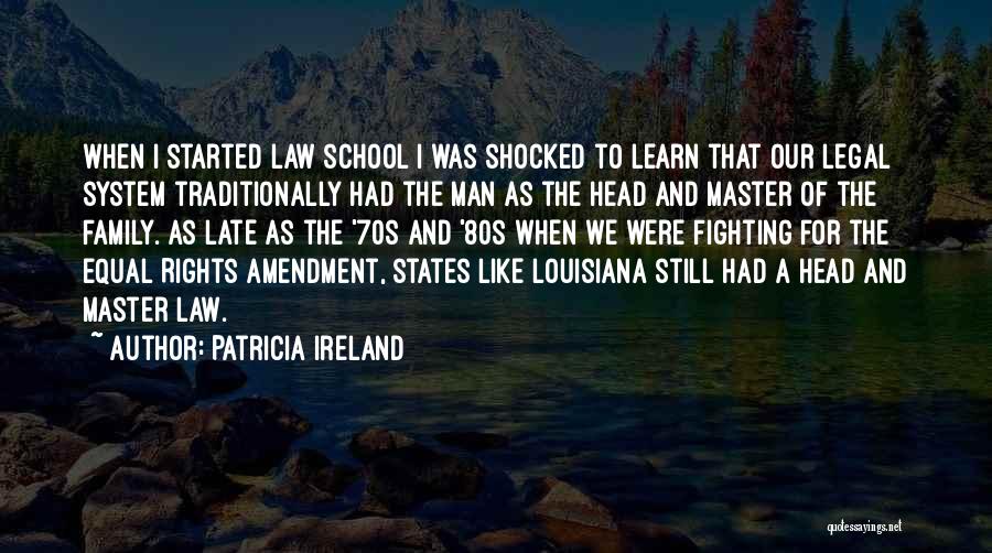 Equal Rights Amendment Quotes By Patricia Ireland