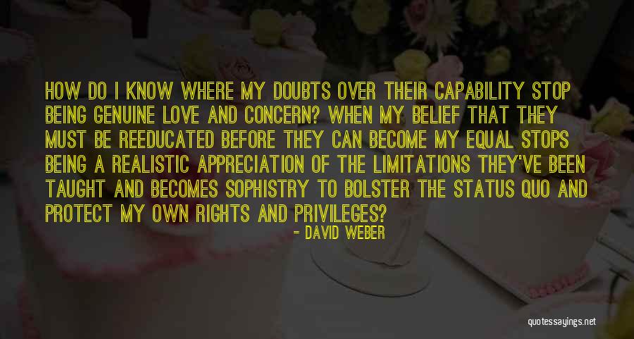 Equal Rights Love Quotes By David Weber