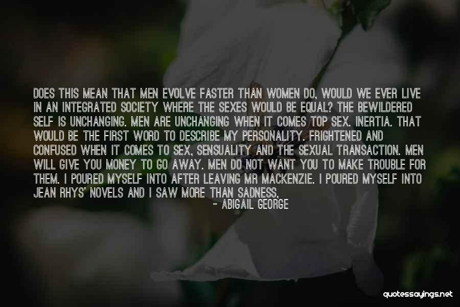 Equal Society Quotes By Abigail George Equal Society Quotes By Abigail George