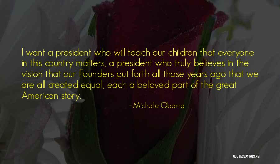Equal Vision Quotes By Michelle Obama Equal Vision Quotes By Michelle Obama