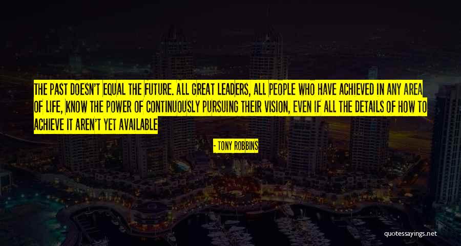 Equal Vision Quotes By Tony Robbins Equal Vision Quotes By Tony Robbins