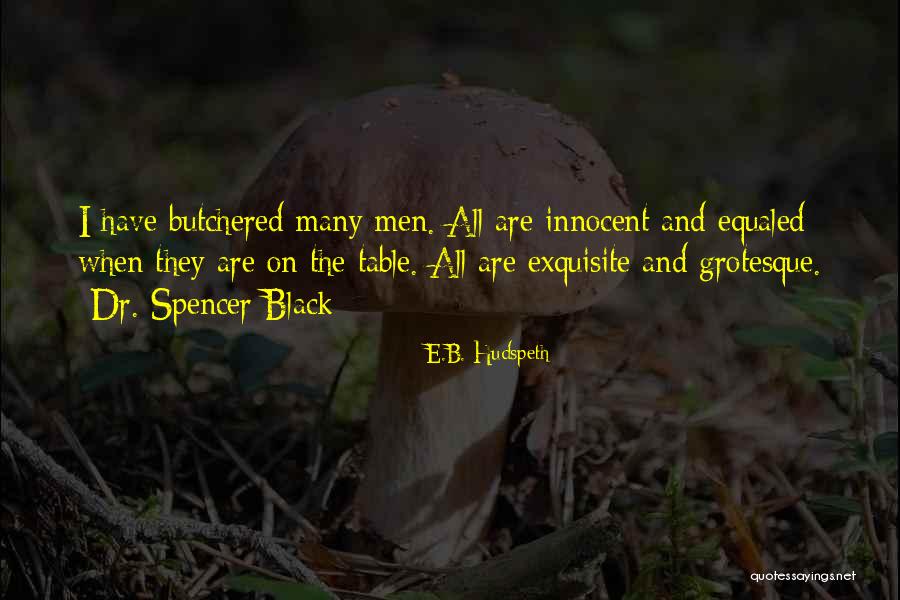Equaled Quotes By E.B. Hudspeth Equaled Quotes By E.B. Hudspeth