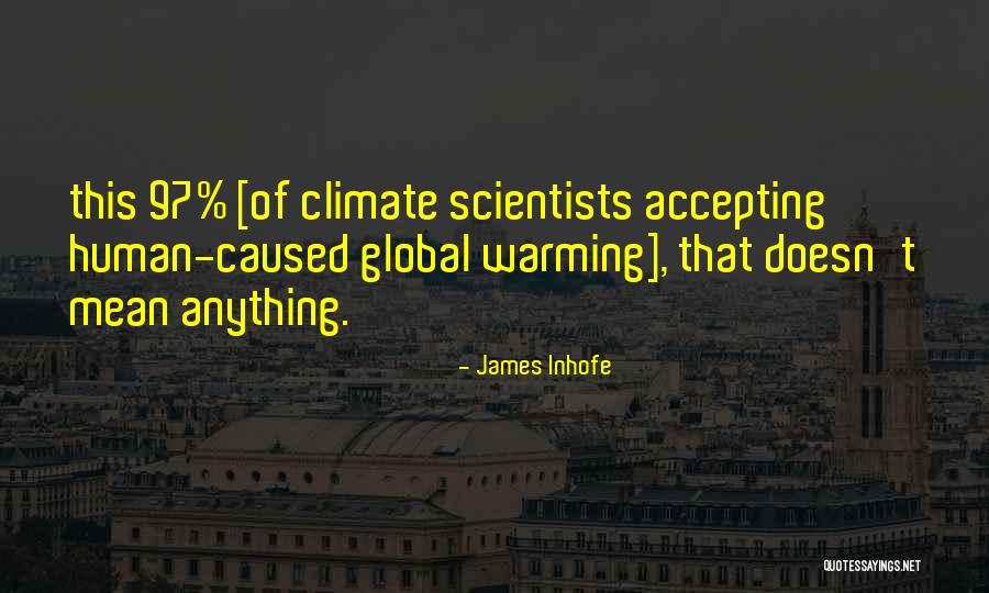 Equaling Expressions Quotes By James Inhofe Equaling Expressions Quotes By James Inhofe