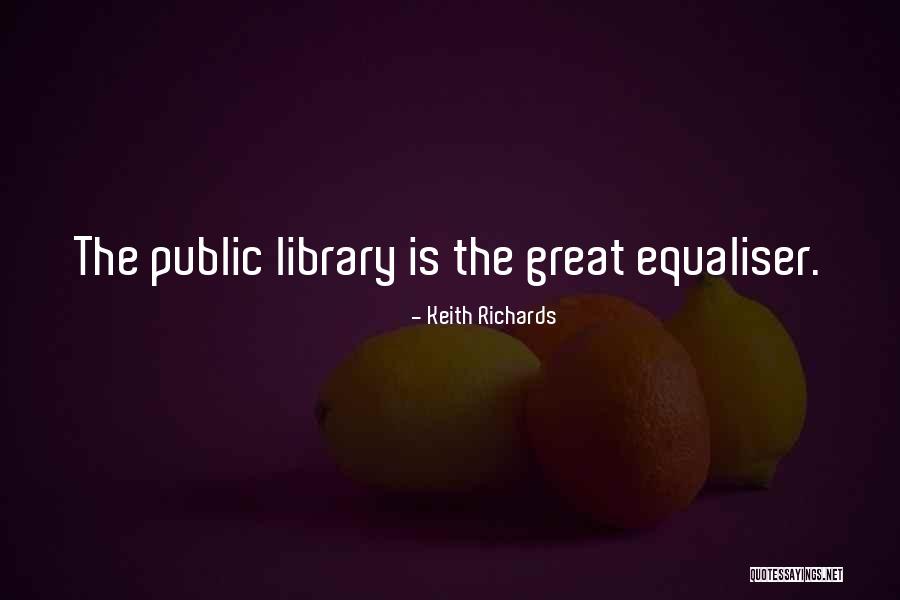 Equaliser 2 Quotes By Keith Richards Equaliser 2 Quotes By Keith Richards