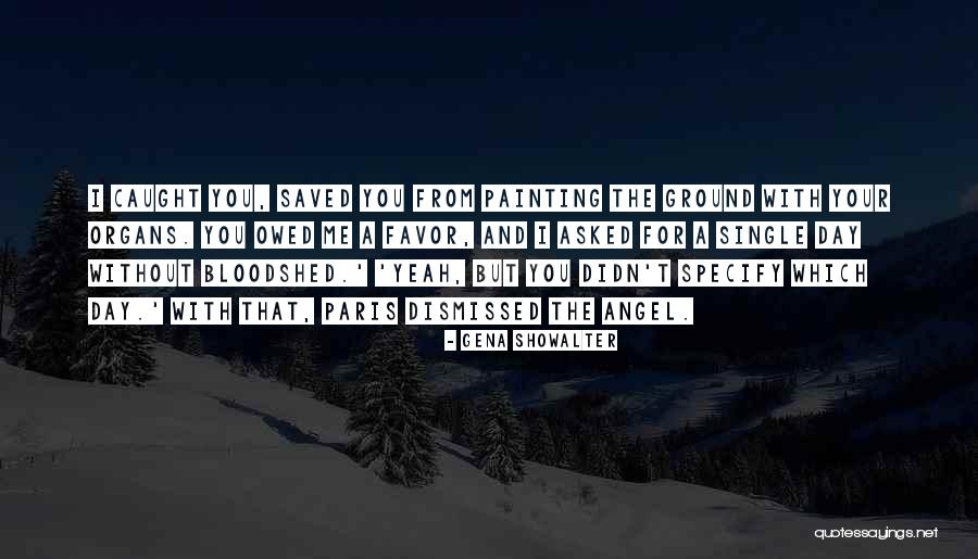 Equaliser Quotes By Gena Showalter Equaliser Quotes By Gena Showalter