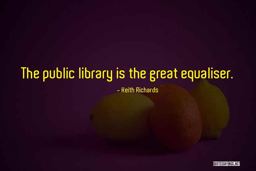 Equaliser Quotes By Keith Richards Equaliser Quotes By Keith Richards