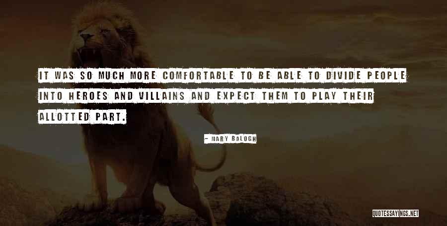 Equalisers Quotes By Mary Balogh Equalisers Quotes By Mary Balogh