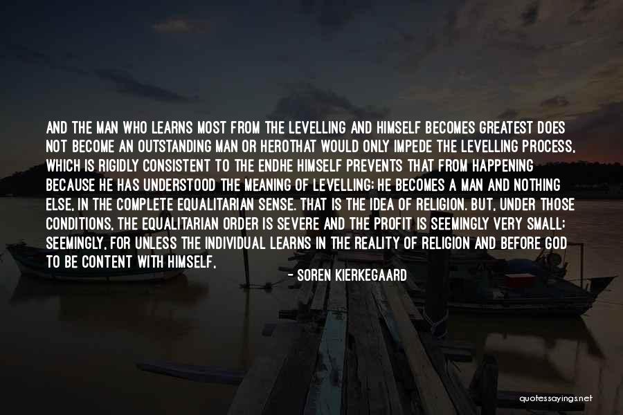 Equalitarian Quotes By Soren Kierkegaard Equalitarian Quotes By Soren Kierkegaard