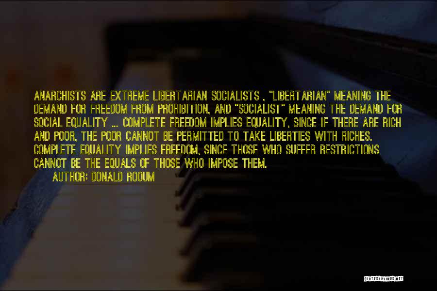 Equality 7-2521 Quotes By Donald Rooum