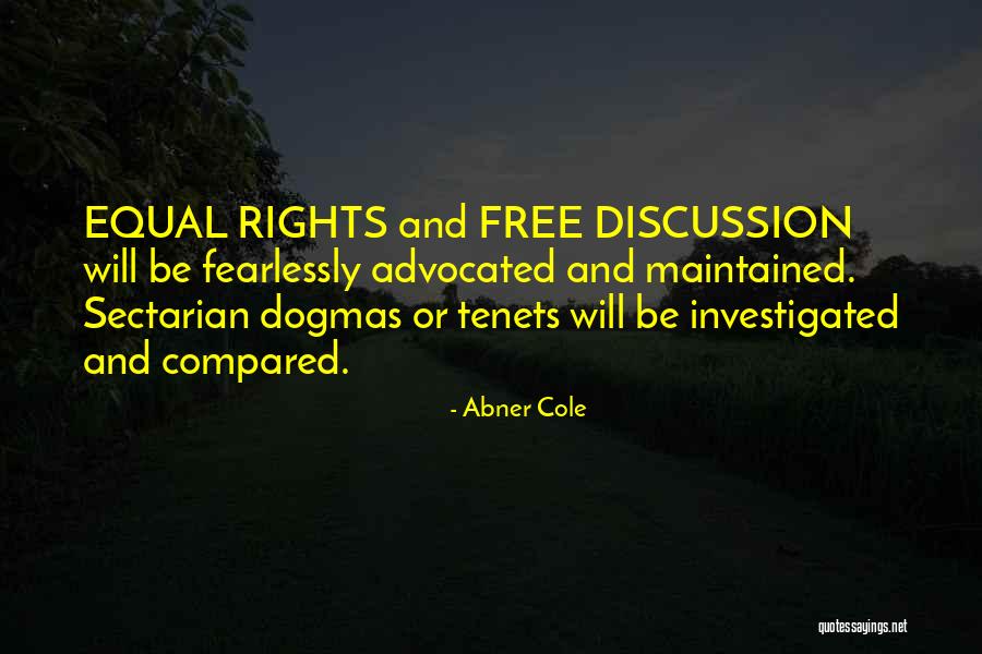 Equality And Freedom Quotes By Abner Cole Equality And Freedom Quotes By Abner Cole