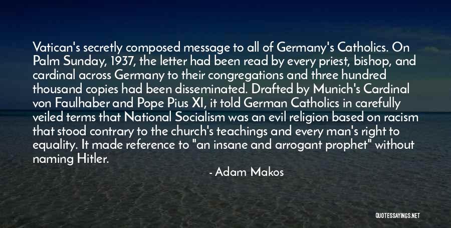 Equality And Racism Quotes By Adam Makos Equality And Racism Quotes By Adam Makos