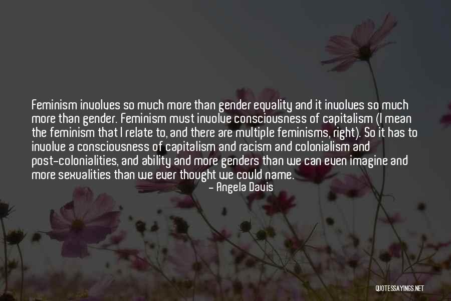 Equality And Racism Quotes By Angela Davis Equality And Racism Quotes By Angela Davis