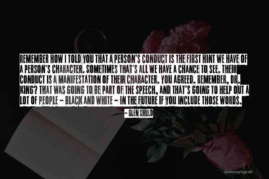 Equality And Racism Quotes By Glen Shuld Equality And Racism Quotes By Glen Shuld