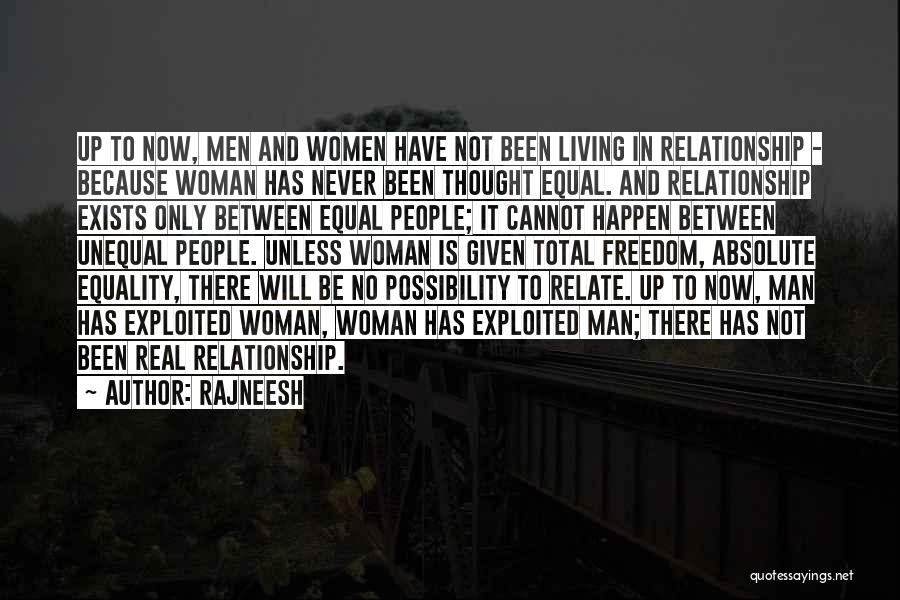 Equality Between Man And Woman Quotes By Rajneesh