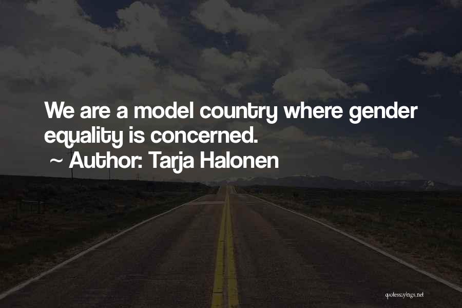 Equality Gender Quotes By Tarja Halonen