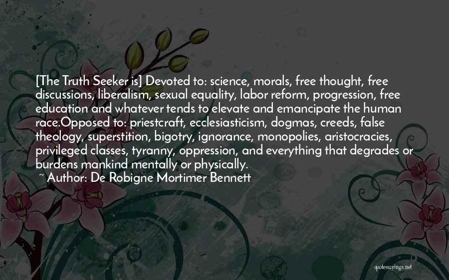 Equality Human Quotes By De Robigne Mortimer Bennett