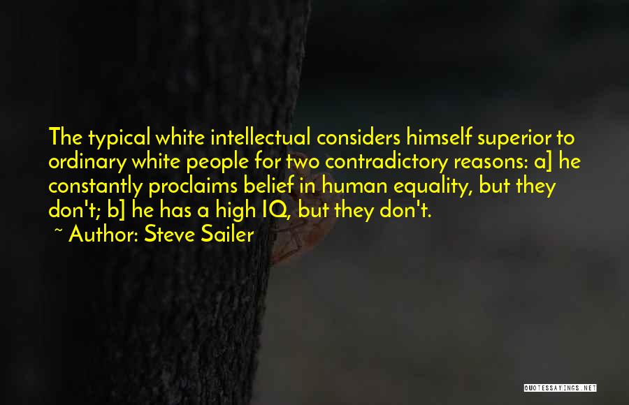 Equality Human Quotes By Steve Sailer