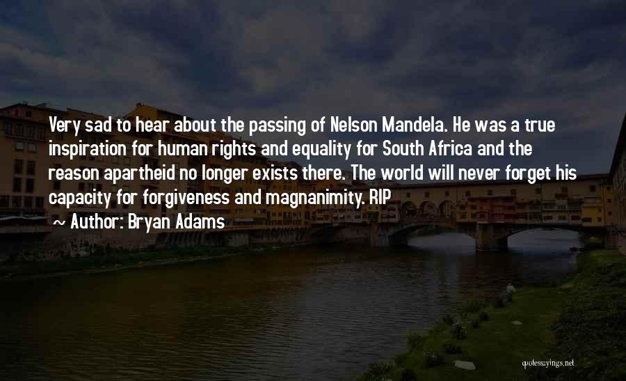 Equality Human Rights Quotes By Bryan Adams