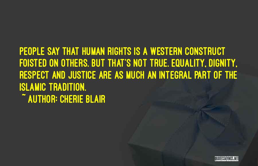 Equality Human Rights Quotes By Cherie Blair