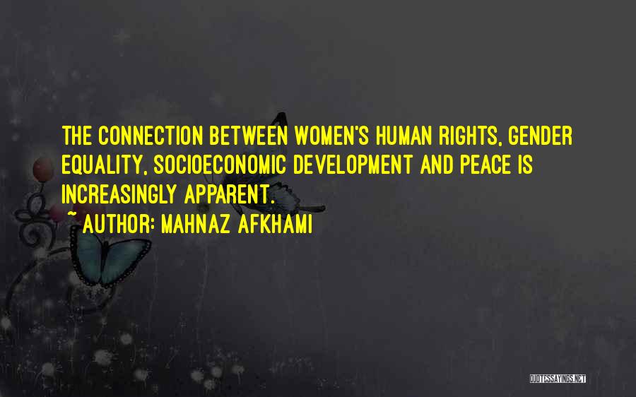 Equality Human Rights Quotes By Mahnaz Afkhami