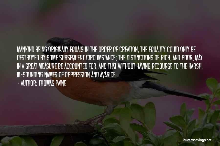 Equality Human Rights Quotes By Thomas Paine