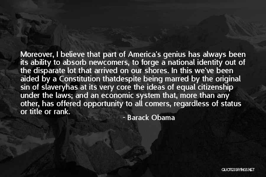 Equality In America Quotes By Barack Obama Equality In America Quotes By Barack Obama