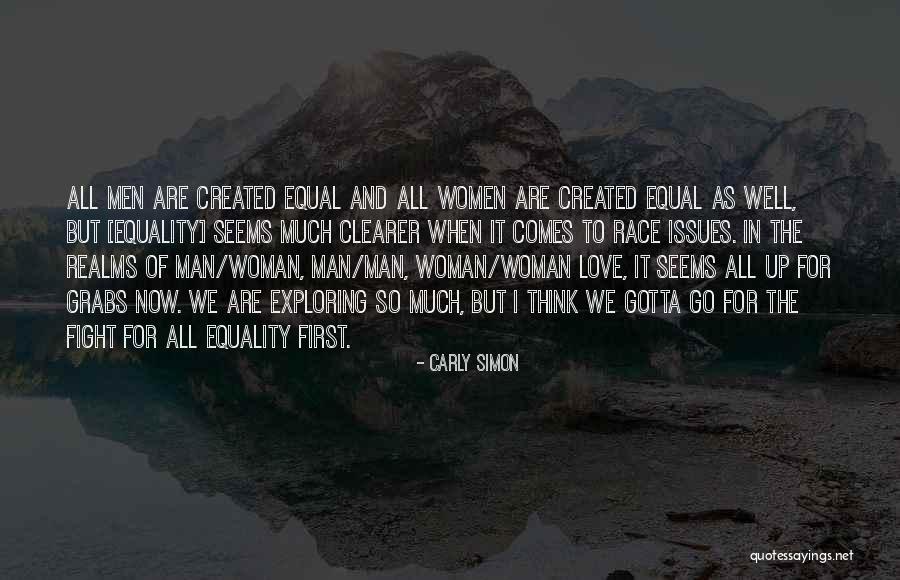 Equality In Love Quotes By Carly Simon Equality In Love Quotes By Carly Simon