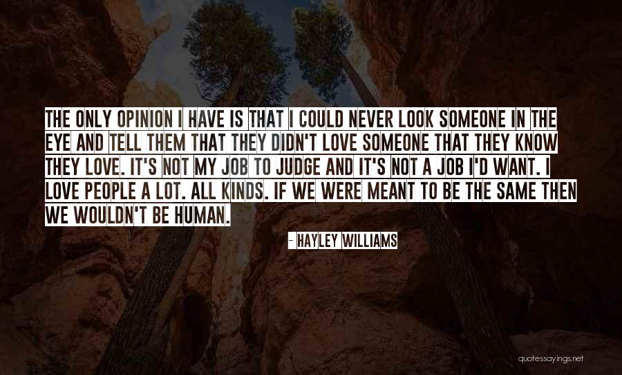 Equality In Love Quotes By Hayley Williams Equality In Love Quotes By Hayley Williams