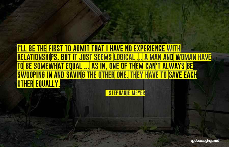Equality In Love Quotes By Stephanie Meyer Equality In Love Quotes By Stephanie Meyer
