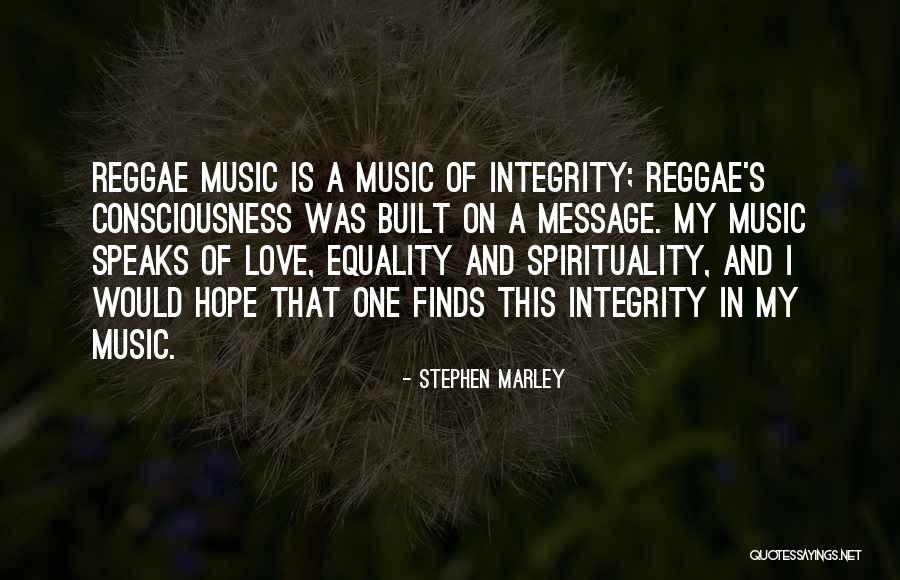 Equality In Love Quotes By Stephen Marley Equality In Love Quotes By Stephen Marley