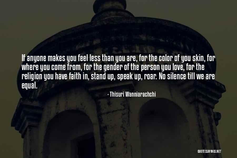 Equality In Love Quotes By Thisuri Wanniarachchi Equality In Love Quotes By Thisuri Wanniarachchi