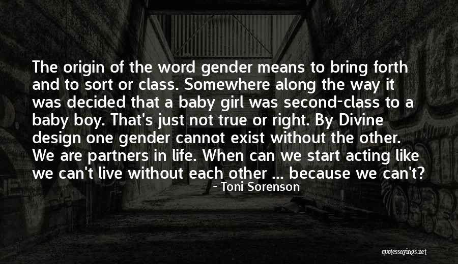 Equality In Love Quotes By Toni Sorenson Equality In Love Quotes By Toni Sorenson