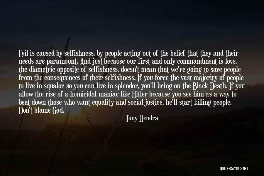 Equality In Love Quotes By Tony Hendra Equality In Love Quotes By Tony Hendra
