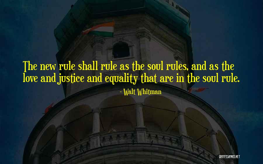 Equality In Love Quotes By Walt Whitman Equality In Love Quotes By Walt Whitman