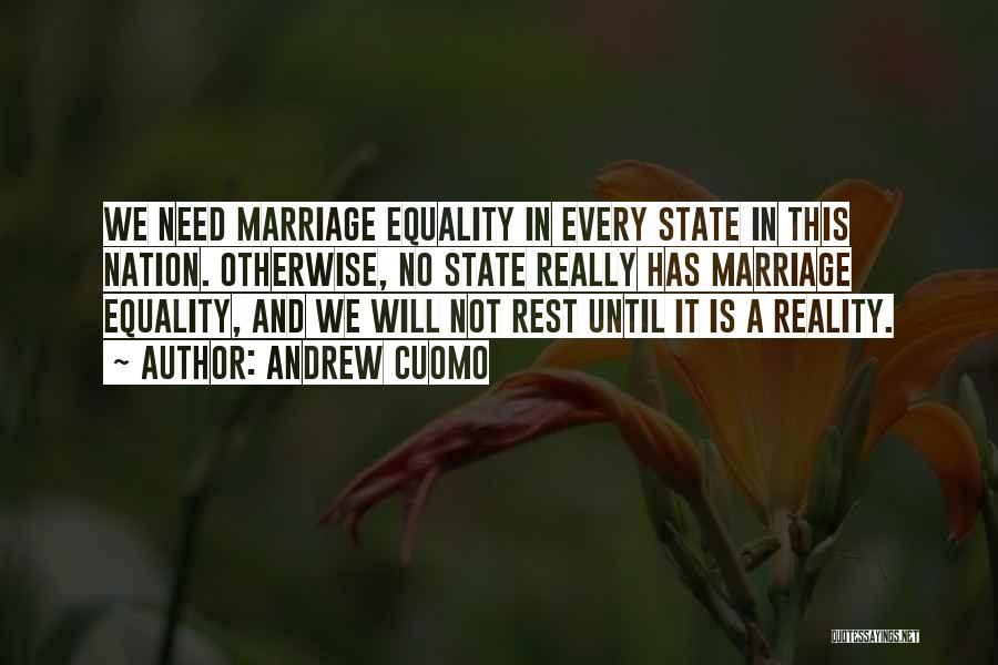 Equality In Marriage Quotes By Andrew Cuomo