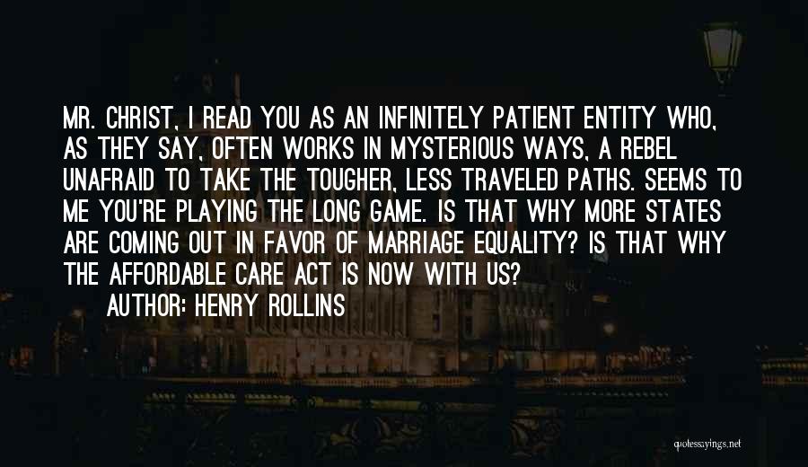 Equality In Marriage Quotes By Henry Rollins