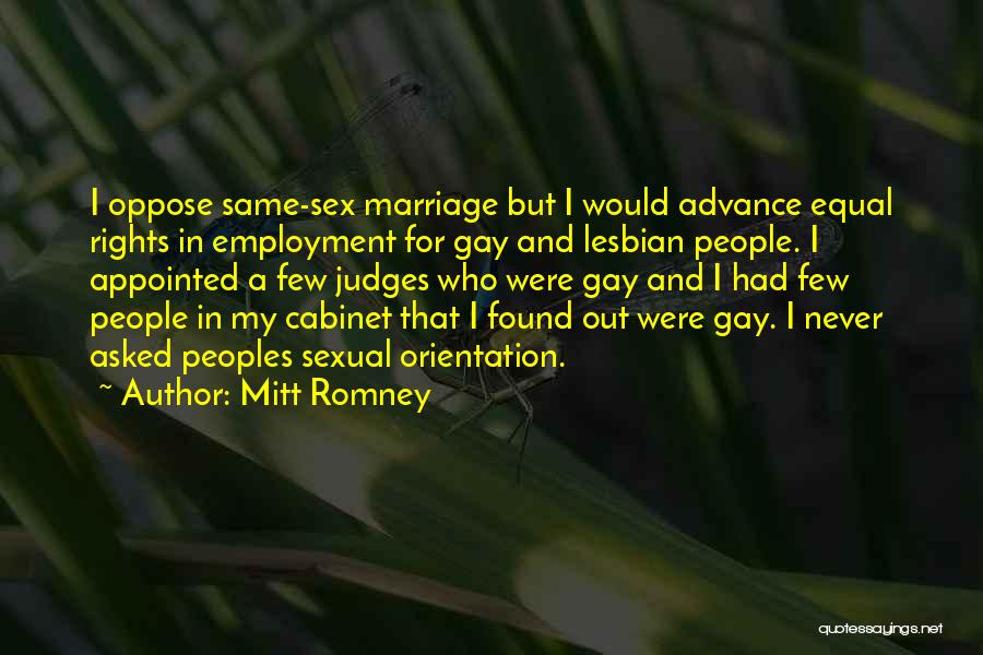 Equality In Marriage Quotes By Mitt Romney