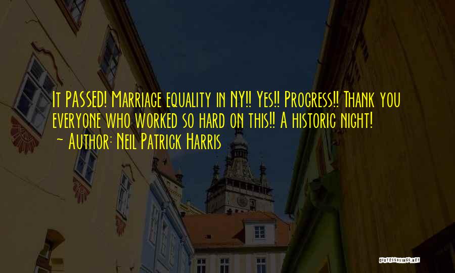 Equality In Marriage Quotes By Neil Patrick Harris