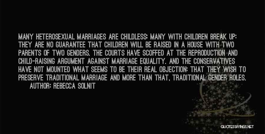 Equality In Marriage Quotes By Rebecca Solnit