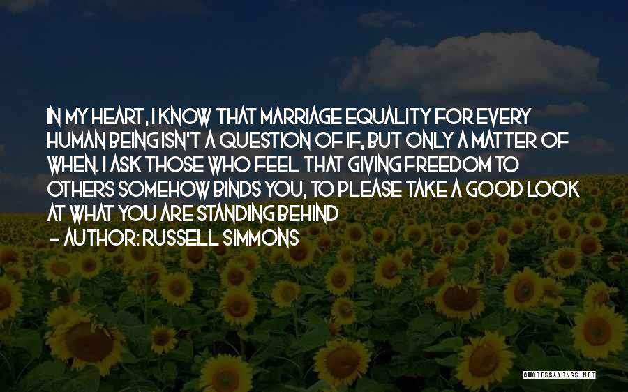 Equality In Marriage Quotes By Russell Simmons