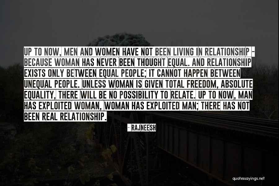 Equality In Men And Women Quotes By Rajneesh Equality In Men And Women Quotes By Rajneesh