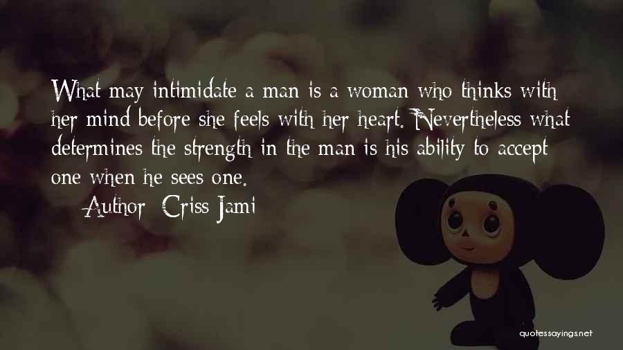 Equality In Relationships Quotes By Criss Jami