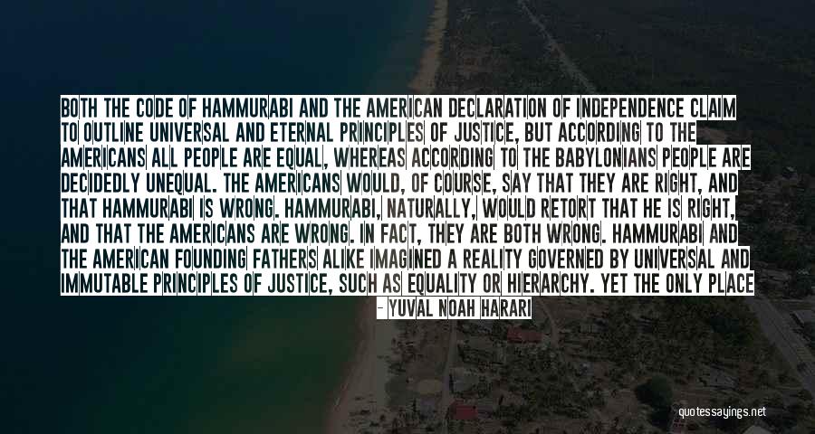 Equality In The Declaration Of Independence Quotes By Yuval Noah Harari Equality In The Declaration Of Independence Quotes By Yuval Noah Harari