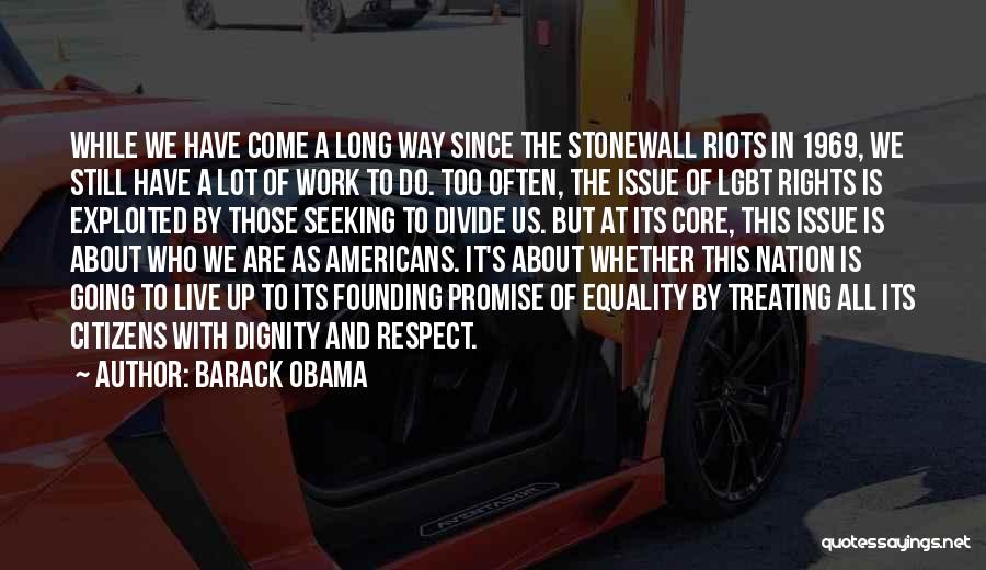 Equality Lgbt Quotes By Barack Obama