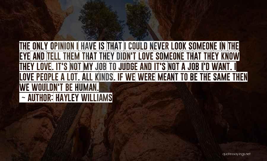 Equality Lgbt Quotes By Hayley Williams