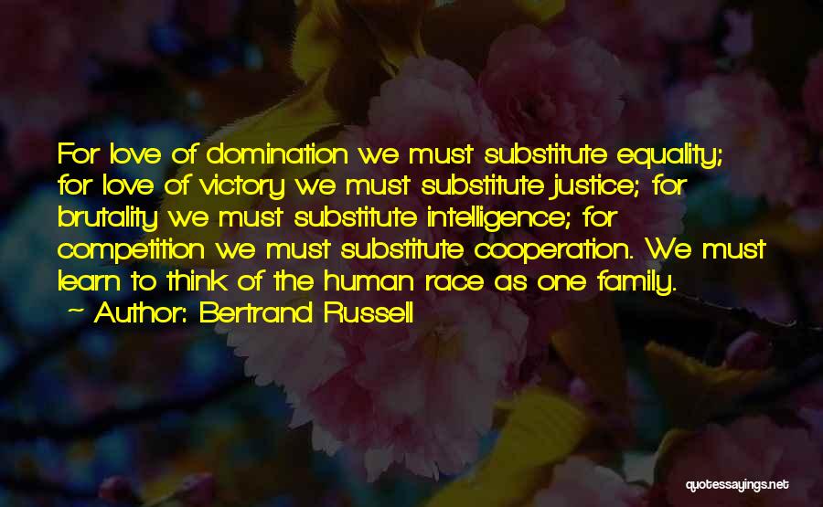Equality Love Quotes By Bertrand Russell