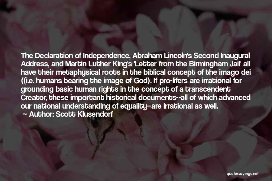 Equality Martin Luther King Quotes By Scott Klusendorf