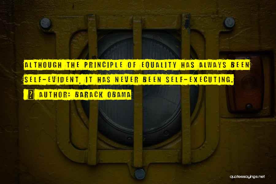 Equality Obama Quotes By Barack Obama