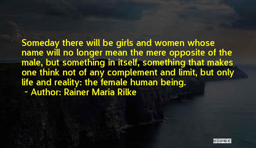 Equality Of Human Beings Quotes By Rainer Maria Rilke