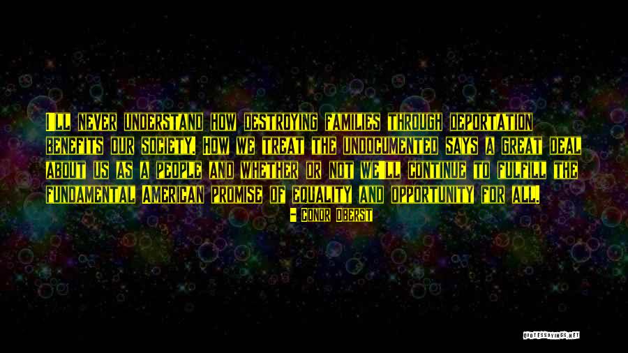 Equality Of Opportunity Quotes By Conor Oberst Equality Of Opportunity Quotes By Conor Oberst